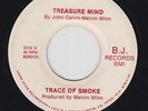 TRACE OF SMOKE Treasure Mind 45 on B.J. Texas modern soul GRAILl HEAR