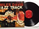 Miles Davis - Jazz Track - 1958 1st Press 6 Eye Mono Vinyl LP CL 1268