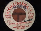 FRANK DE VOL House On Haunted Hill / Hades PROMO (4-41366) 45 Rpm Record