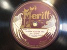 78 RPM  REV J.C BURNETT MERITT 2203 E I'VE EVEN HEARD OF THEE SUPER RARE GOSPEL