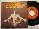 SP 45T  RICHARD DE BORDEAUX -Mon type de femme + je m'ennuie - France