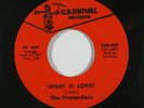 Sweet Soul 45 PRETENDERS I'm The One Love Forgot/What Is Love on Carnival