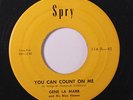 GENE LA MARR: You Can Count On Me / Just A Little Bit Longer 45 rare Rockabilly