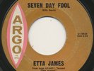 ETTA JAMES on Argo —SEVEN DAY FOOL— soul mod r&b 45 | US ORIG | LISTEN