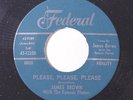 JAMES BROWN: Please, Please, Please / Why Do You Do Me 45 (w/ crowd noise) Soul