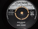 GENE VINCENT - BIRD DOGGIN / AINT THAT TOO MUCH - EXCELLENT-