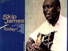 SKIP JAMES**TODAY (LIMITED EDITION/180 GRAM)**VINYL