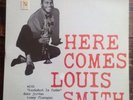 Louis Smith Here Comes Blue Note 1584 UA LP (Still Sealed)