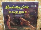 Dave Pike and His Orchestra Manhattan Latin - Sealed Soul Jazz LP Decca Stereo 