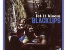 BLACK LIPS - LET IT BLOOM (LP)