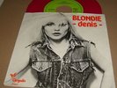 BLONDIE - Denis  WORLDWIDE RAREST  1978 DUTCH 45 ON RED VINYL  NY PUNK WAVE
