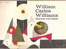 WILLIAM CARLOS WILLIAMS Reading His Poems at home 1958 LP Caedmon spoken poetry