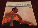 CHARLIE MINGUS PLAYS PIANO LP IMPULSE MONO A-60 VAN GELDER PRESS U.S SPONTANEOUS