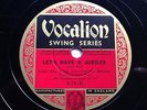 ALEX HILL & HIS HOLLYWOOD SEPIANS - ‘LET’S HAVE A JUBILEE’ VOCALION S70 E+