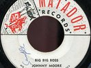 Johnny Moore - Big Big Boss / Caribbeans - Please Please JA Matador 7