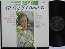 LESLEY GORE LP, I'LL CRY IF I WANT TO (MERCURY US Issue NM/EX)
