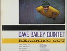 DAVE BAILEY 5ET W/G.GREEN REACHING OUT JAZZTIME JT 003 US ORIGINAL 1961 DG M-/M