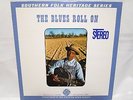 The Blues Roll on lp record atlantic 1352 southern folk heritage series lomax NM