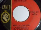 Dee Dee Sharp 45RPM I Really Love You 7
