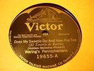 JAZZ WARINGS PENNSYLVANIANS Does My Sweetie Do-And How VICTOR 19655 ELECTRIC