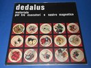 Dedalus - Materiale per tre esecutori e nastro magnetico -  LP  SIGILLATO