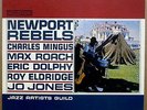 CHARLES MINGUS Max Roach ERIC DOLPHY Newport Rebels LP MINT- Candid 1960