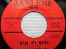Robert CHICK WILLIS Chuck's cousin CALL MY NAME soul Doowop R&B 45 e1242 HEAR