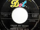 PATTI & THE XL'S 45 Cross My Heart / After The Laughter Came TEEN Popcorn e1651