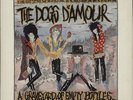 Dogs D'Amour A Graveyard Of Empty Bottles UK vinyl LP album record 839074-1