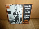 Bob Dylan Rainy day women 12 & 35 Dutch 7' Pict. sleeve 1966