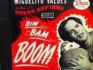 Miguelito Valdes W. Machito & His Afro-Cubans Bim Bam Boom Decca 344 78rpm 4 LP