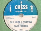 BOBO JENKINS BAD LUCK AND TROUBLE/DEMOCRAT BLUES CHESS 78