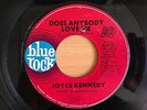 JOYCE KENNEDY Does anybody love me US 7