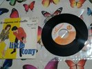LITTLE TONY ( IL RAGAZZO COL CIUFFO) CON RAFFAELLA CARRA RARO 45 GIRI ITALY EX-