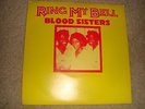Blood Sisters - Ring my bell - Orig 7