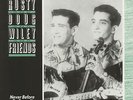 Rusty And Doug Kershaw - Rusty, Doug & Wiley And Friends - Vinyl Country