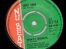 MONTY MORRIS - SIMPLE SIMON / BUNNY & RUDDY - ON THE TOWN - NU BEAT