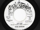 Northern Soul 45 JESSE JOHNSON Left Out/A Hundred Pounds Of Clay Old Town WLP