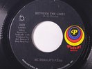 MCDONALD'S FARM: Between The Lines / Tis But I 45 (co) rare Rock & Pop