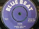 JOHNNY & BLUE BEATS-SHAME RARE UK BLUE BEAT EARLY SKA DANCER