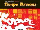 Tempo Dreams Vol. 1 - Tall Black Guy Presents - VARIOUS [LP]