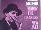 JACKIE McLEAN: Makin’ The Changes NEW JAZZ 8231 Vinyl lp NM- SUPER
