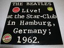 BEATLES 2 LP LIVE AT THE STAR-CLUB IN HAMBURG, GERMANY; 1962   MINT VINYL