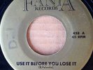 NORTHERN SOUL - BOBBY VALENTIN - USE IT BEFORE YOU LOSE IT - FANIA 45 (GOLD LBL)