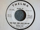 NORTHERN SOUL 45 Martha Star No Part Time Love For Me Thelma 111 Promo Hear MP3