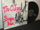 The O'Jays ?– Super Bad - 1st Press  Condition (LP/Sleeve): EX/EX