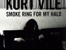 Smoke Ring For My Halo - Kurt Vile (2011, Vinyl New)