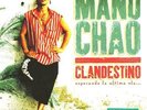 MANU CHAO-CLANDESTINO (2XLP+CD)-VINYL LP (2) BECAUSE MU NEW