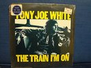 TONY JOE WHITE - The Train I'm On - 1972 - Warner Bros. Label - Stereo(SEALED)