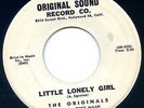 The Originals RARE Northern Soul PROMO 45 ORIGINAL SOUND Little Lonely Girl HEAR